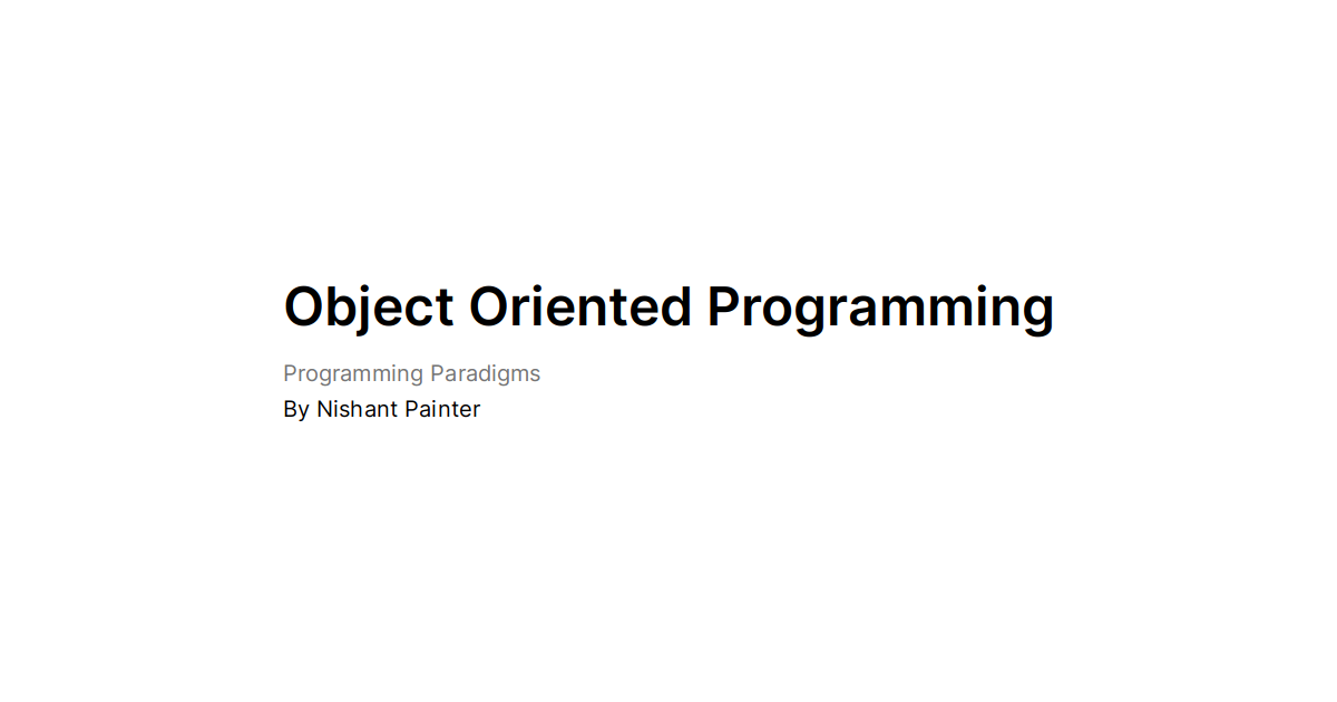 Programming Paradigms - Object Oriented Programming